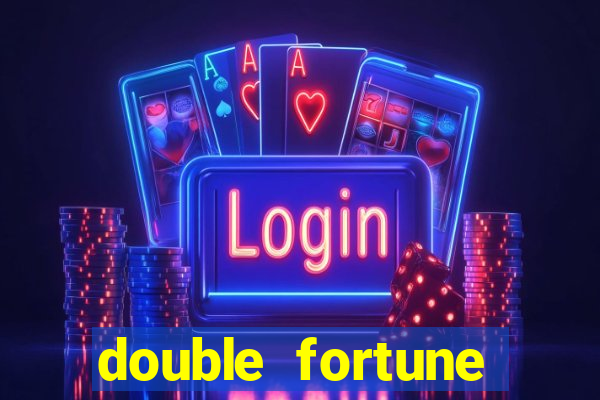 double fortune minutos pagantes