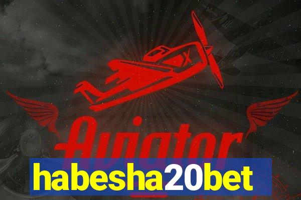 habesha20bet