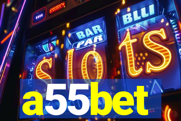 a55bet