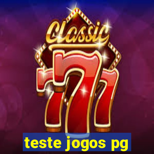 teste jogos pg