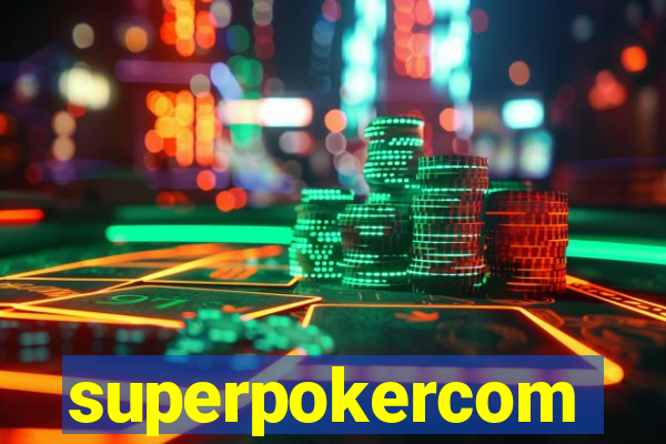 superpokercom