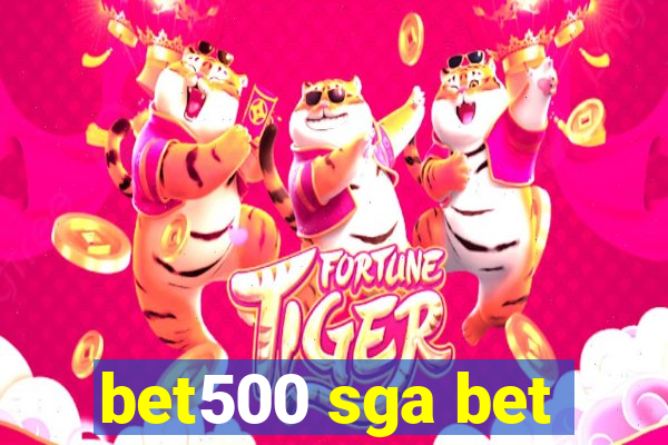 bet500 sga bet