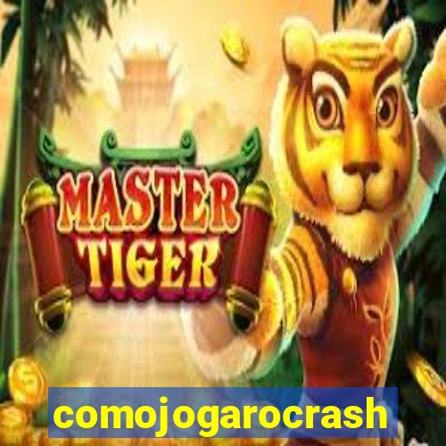 comojogarocrash