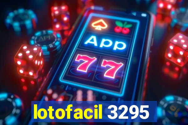 lotofacil 3295