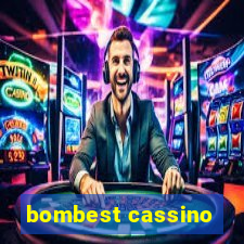 bombest cassino