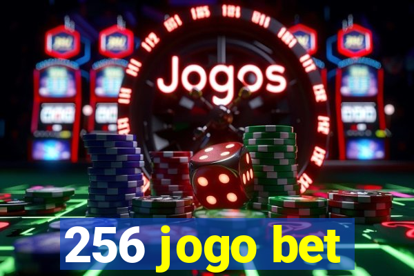 256 jogo bet