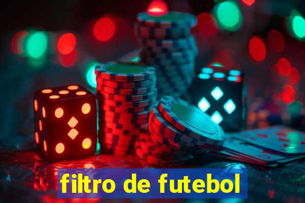 filtro de futebol