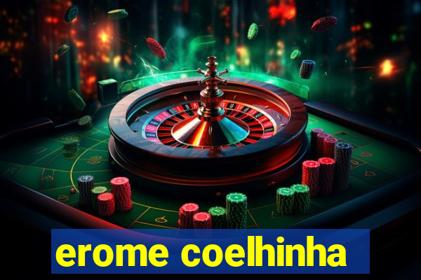 erome coelhinha