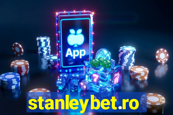 stanleybet.ro