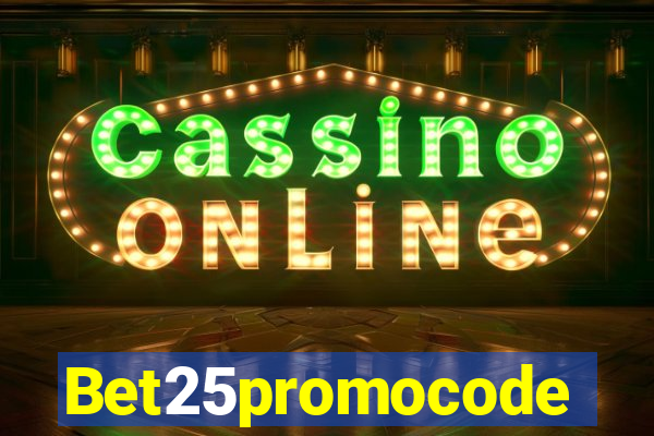 Bet25promocode