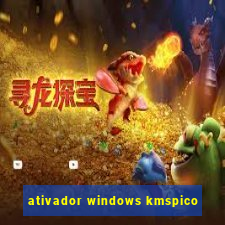 ativador windows kmspico