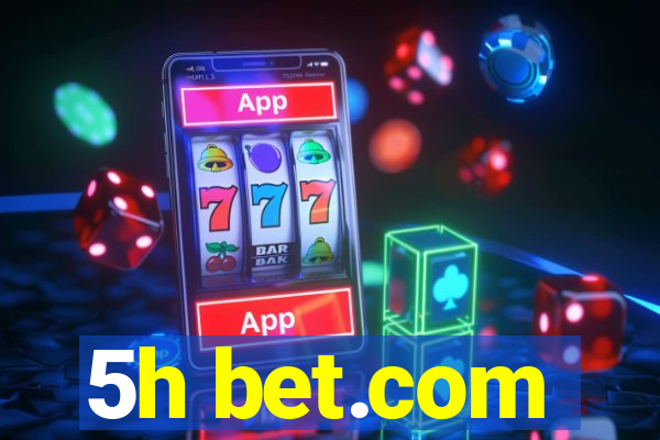 5h bet.com