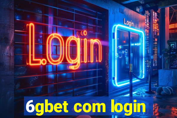 6gbet com login