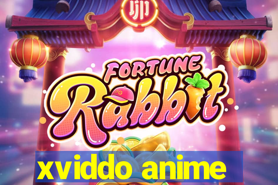 xviddo anime