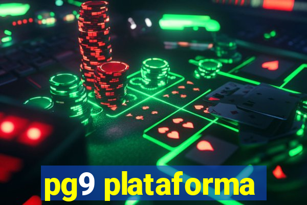 pg9 plataforma