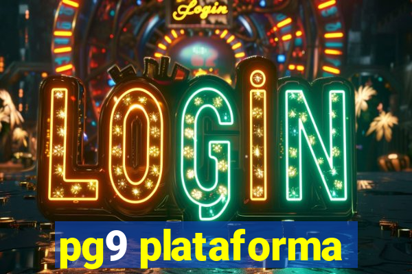 pg9 plataforma