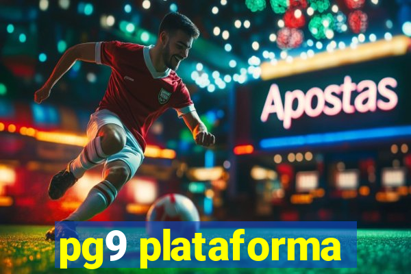 pg9 plataforma