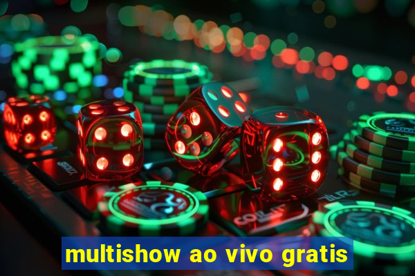 multishow ao vivo gratis