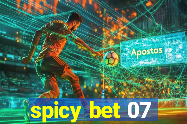 spicy bet 07