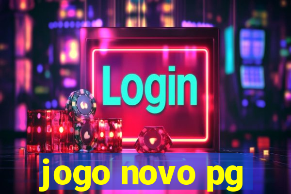 jogo novo pg