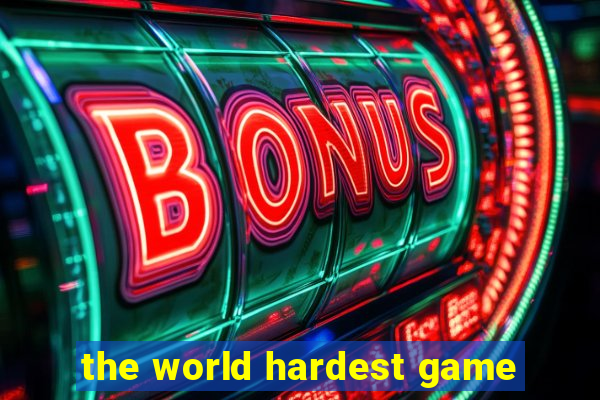 the world hardest game