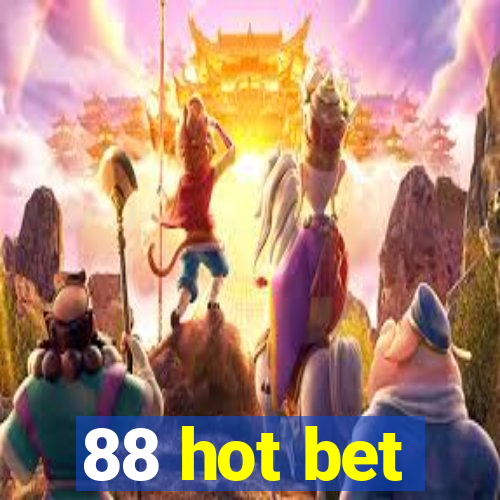 88 hot bet