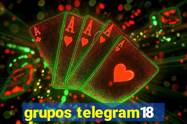 grupos telegram18