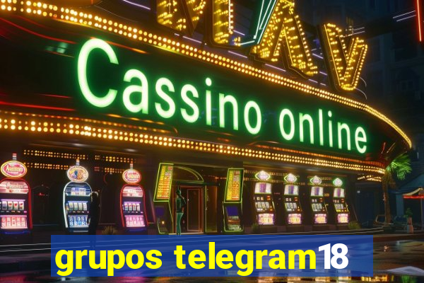 grupos telegram18