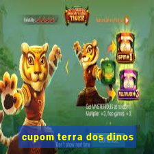 cupom terra dos dinos