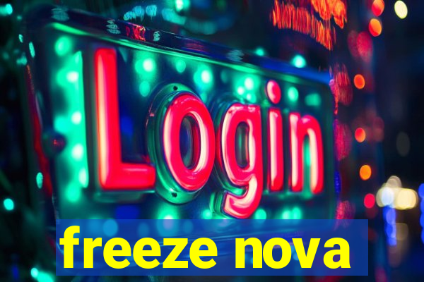 freeze nova