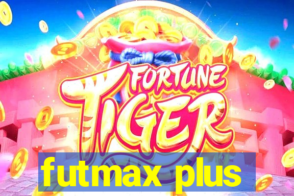 futmax plus