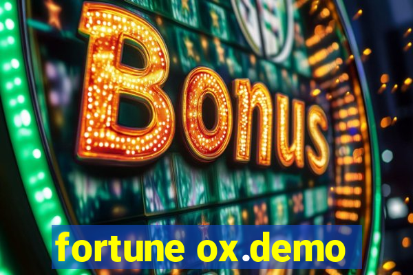 fortune ox.demo