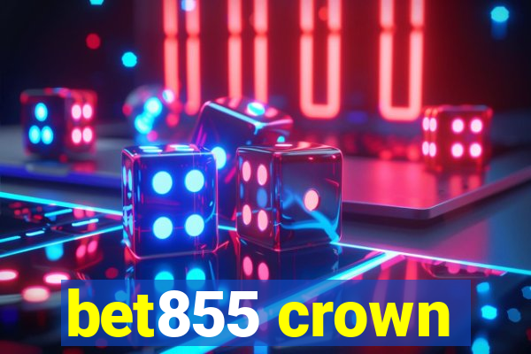 bet855 crown