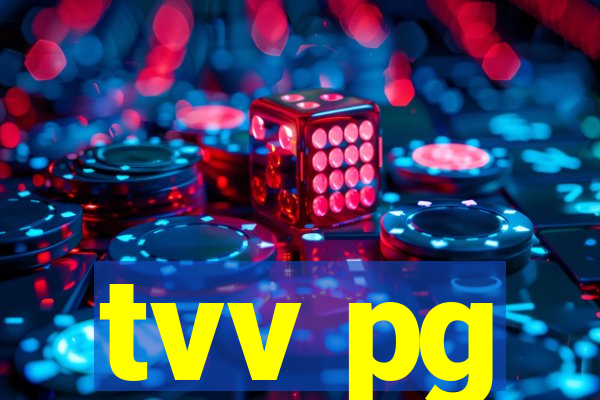 tvv pg