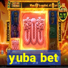 yuba bet