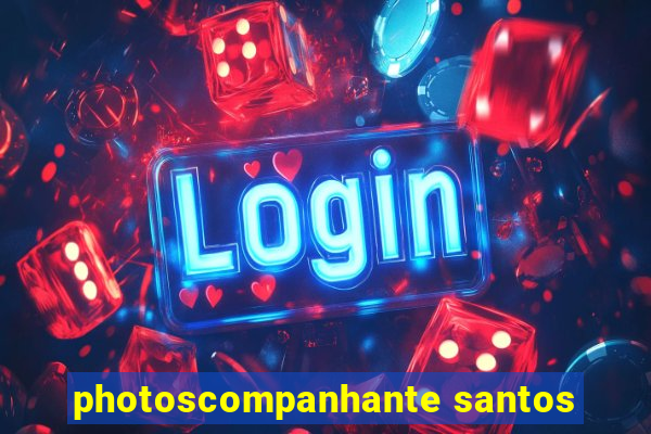 photoscompanhante santos