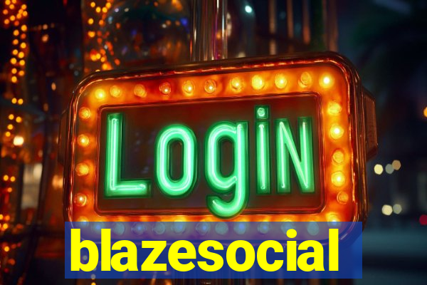 blazesocial