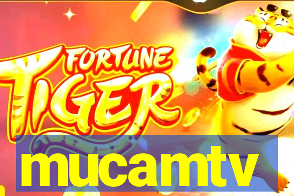 mucamtv