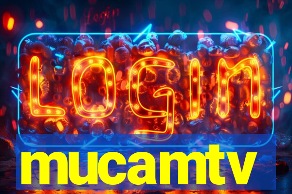 mucamtv