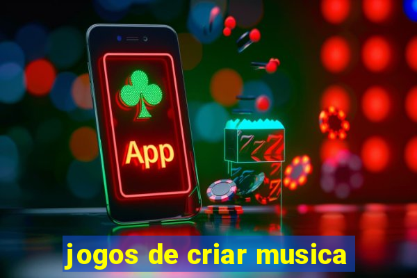 jogos de criar musica