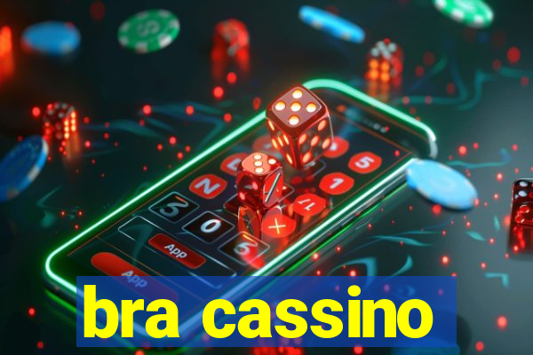 bra cassino