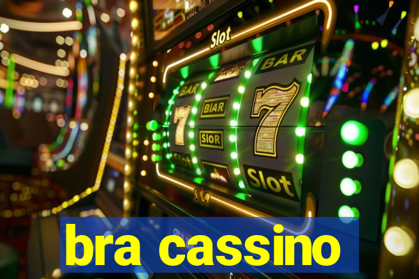 bra cassino