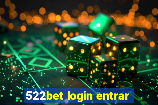 522bet login entrar