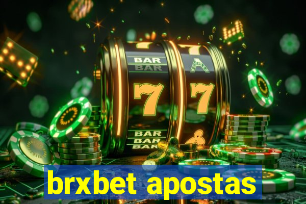 brxbet apostas