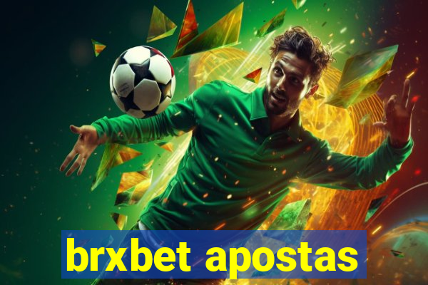 brxbet apostas