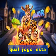 qual jogo esta pagando bem hoje