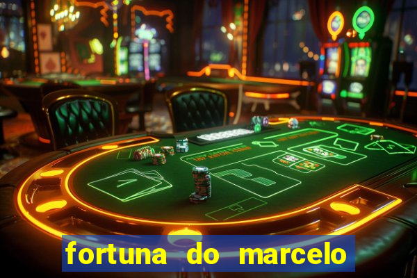 fortuna do marcelo do fluminense