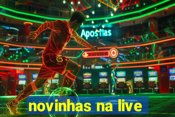 novinhas na live