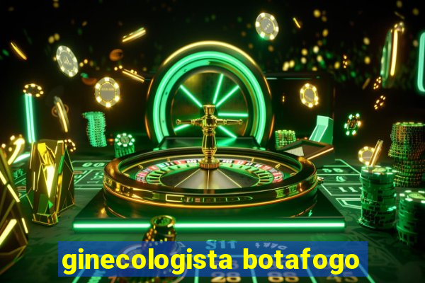 ginecologista botafogo