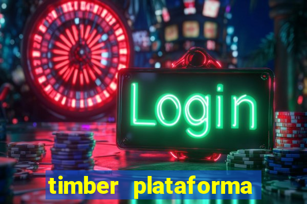 timber plataforma de jogos